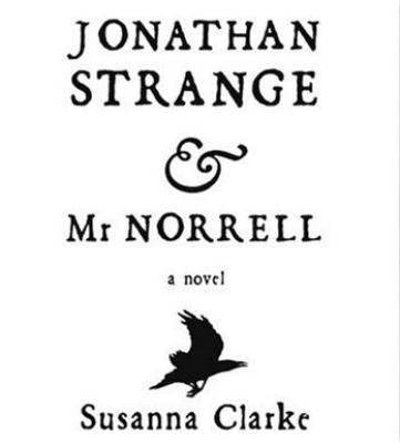 Jonathan Strange & Mr. Norrell 1