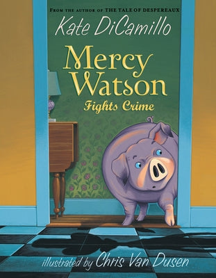 Mercy Watson Fight Crime