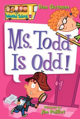 Ms. Todd is Odd