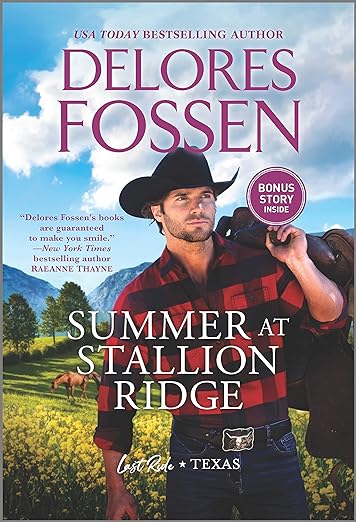 Summer at Stallion Ridge (Last Ride, Texas Book 3)