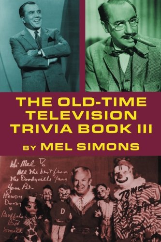 The Old-Time Television Trivia Book III