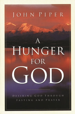 Hunger for God