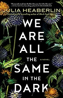 We are all the same in the dark