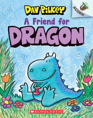 A Friend for Dragon: An Acorn Book (Dragon #1):...