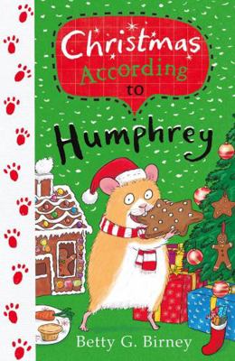 Christmas According to Humphrey (Humphrey the Hamster)