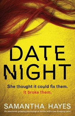 Date Night: An absolutely gripping psychologica...