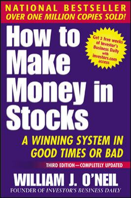 How to Make Money in Stocks: A Winning System i...
