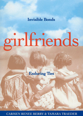 Invisible Bonds Girlfriends