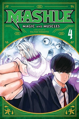 Mashle Magic and Muscles Vol. 4
