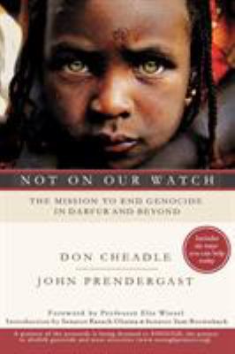 Not on Our Watch: The Mission to End Genocide i...
