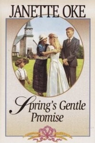 Spring's Gentle Promise (Seasons of the Heart #4)