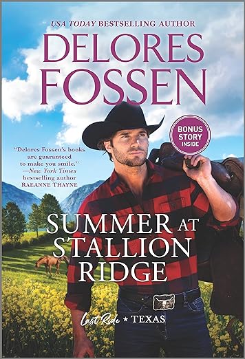 Summer at Stallion Ridge (Last Ride, Texas Book 3)