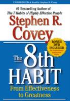 The 8th Habit: From Effectiveness to Greatness