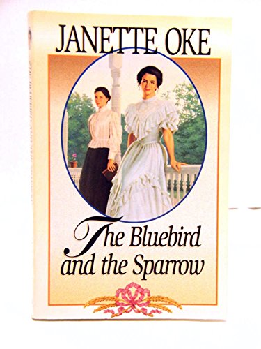 The Bluebird and the Sparrow (Women of the West...