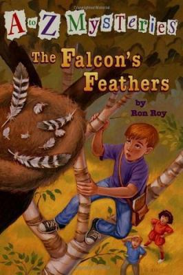The Falcon's Feathers (A to Z Mysteries Series #6.)