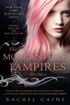 The Morganville Vampires Vol. 4