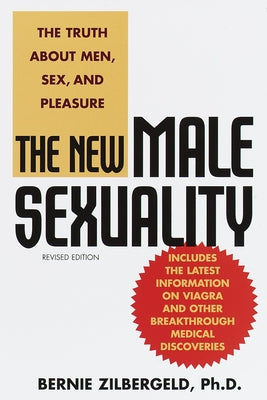 The New Male Sexuality: The Truth about Men, Se...