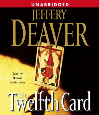 The Twelfth Card: A Lincoln Rhyme Novel