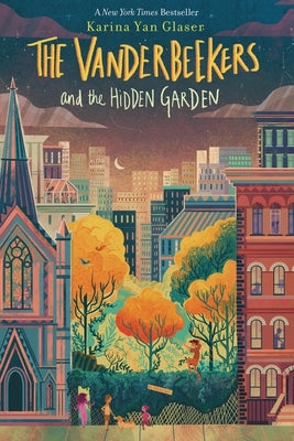 The VanDerBeeks' and the hidden garden