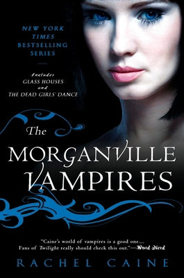 The Morganville Vampires Vol. 1