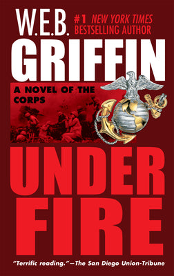 Under Fire (The Corps series Book 9)