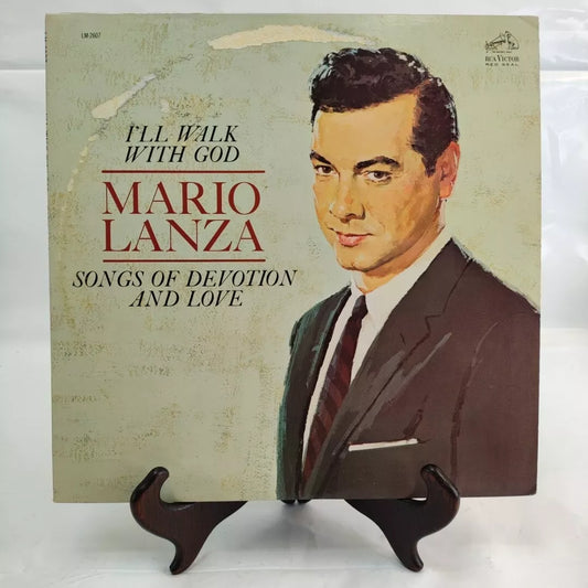 Mario Lanza I'll Walk With God Songs of Devotion and Love LM-2607 LP