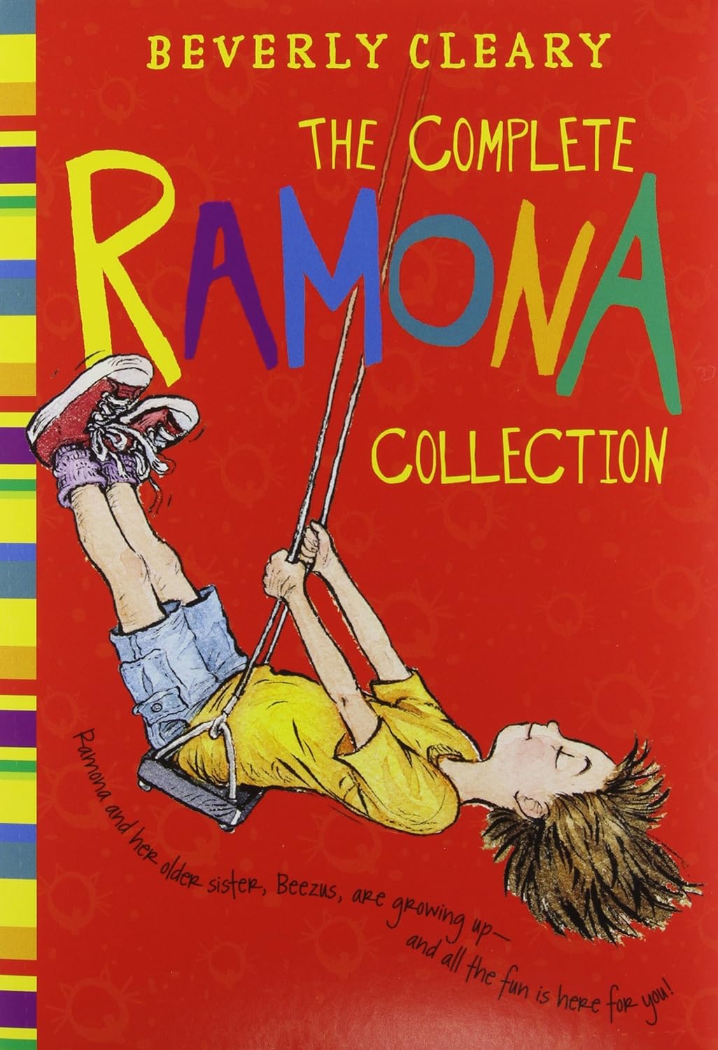 The Complete Ramona Collection by Beverly Cleary (1-Oct-2009) Paperback Unknown Binding