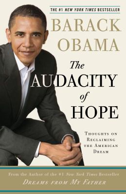 The Audacity of Hope: Thoughts on Reclaiming th...