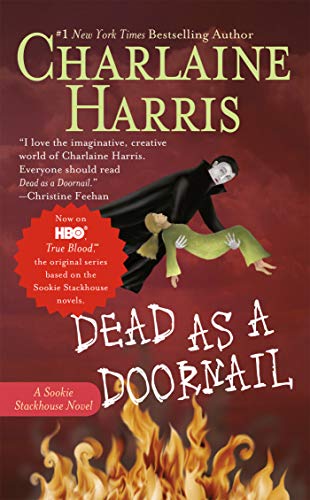 Dead as a Doornail (Sookie Stackhouse/True Bloo...