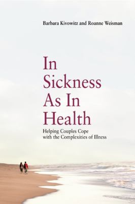 In Sickness as in Health: Helping Couples Cope ...