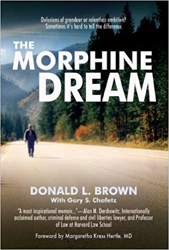 The Morphine Dream Paperback – Print, February 1, 2013