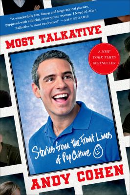 Most Talkative: Stories from the Front Lines of...