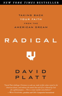 Radical: Taking Back Your Faith from the Americ...