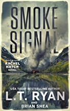 Smoke Signal (Rachel Hatch) Paperback – September 7, 2020