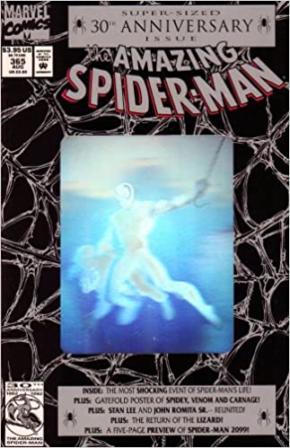 The Amazing Spider-Man #365 Super Sized Hologram Cover 30th Anniversary Issue Comic – January 1, 1992 by Mark Bagley (Artist), David Michelinie (Author)