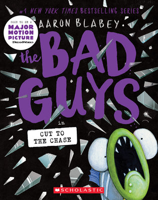 The Bad Guys in Cut to the Chase (the Bad Guys ...