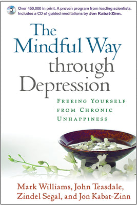 The Mindful Way Through Depression: Freeing You...