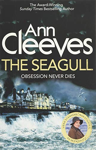 The Seagull: A Vera Stanhope Mystery