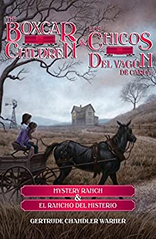 Mystery Ranch (The Boxcar Children Mysteries nº 4)