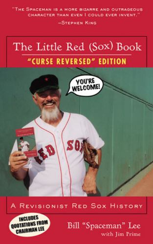 The Little Red (Sox) Book: A Revisionist Red So...