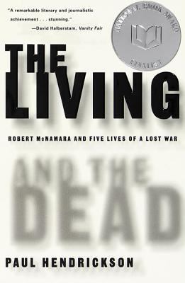 The Living and the Dead: Robert McNamara and Fi...