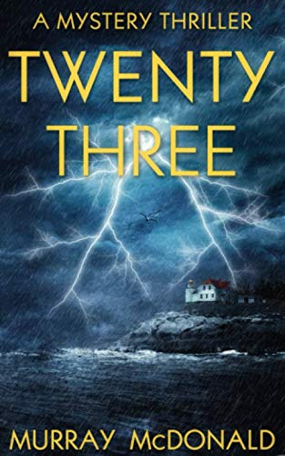 Twenty Three: A Mystery Thriller Paperback – August 31, 2020 r)